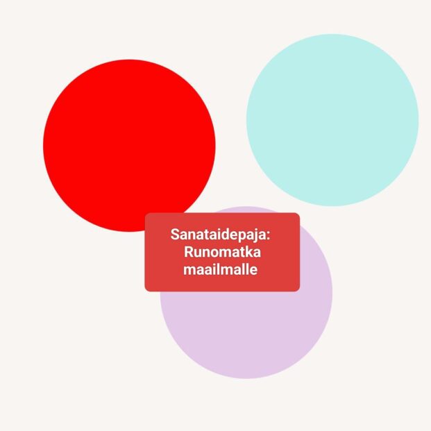 Sanataidepaja: Runomatka maailmalle