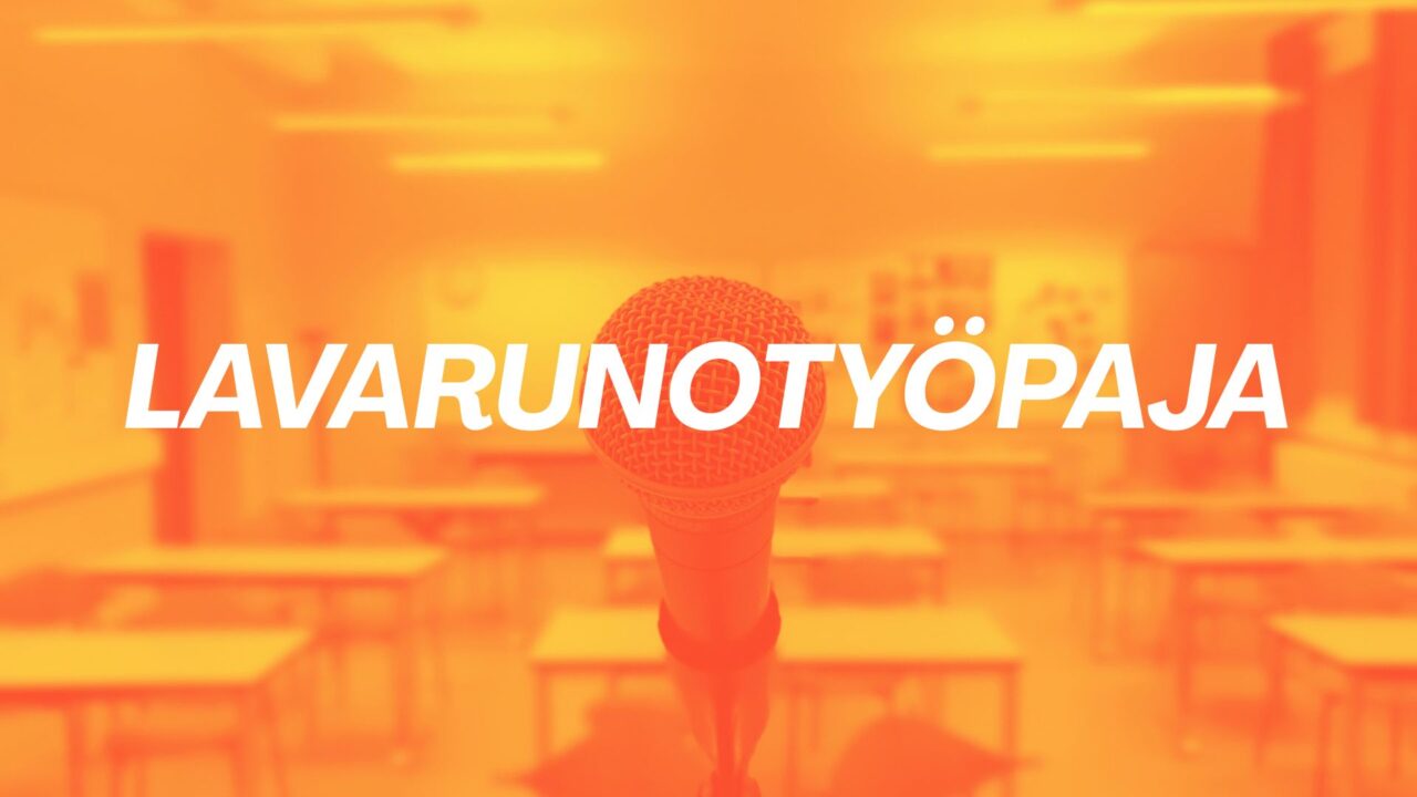 Lavarunotyöpajan otsikkokuva, jossa lavarunotyöpajatekstin taustalla mikrofoni ja luokkahuone oranssiksi sävytettynä